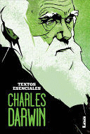 TEXTOS ESENCIALES CHARLES DARWIN