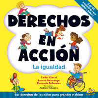 DERECHOS EN ACCION - LA IGUALDAD