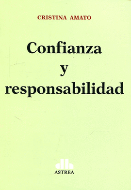 CONFIANZA Y RESPONSABILIDAD