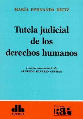 TUTELA JUDICIAL DE LOS DERECHOS HUMANOS