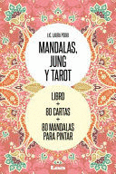 MANDALAS, JUNG Y TAROT: UN RECORRIDO DE ARTE SIMBÓLICO