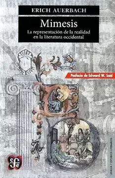 MIMESIS: LA REPRESENTACIÓN DE LA REALIDAD EN LA LITERATURA OCCIDENTAL