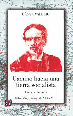 CAMINO HACIA UNA TIERRA SOCIALISTA