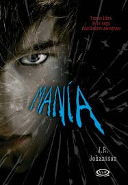 MANIA - (3° LIBRO DE LA SAGA CAMINANTES NOCTURNOS )