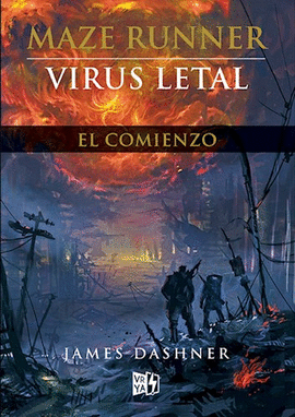 MAZE RUNNER 4 - VIRUS LETAL