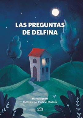 LAS PREGUNTAS DE DELFINA