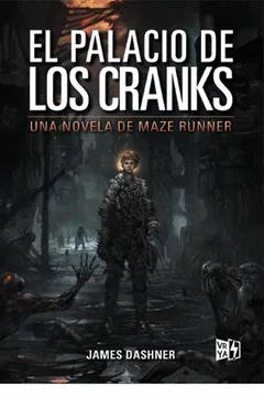 MAZE RUNNER EL PALACIO DE LOS CRANKS