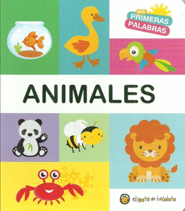 ANIMALES -  MIS PRIMERAS PALABRAS