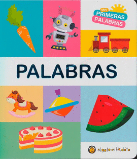 PALABRAS - MIS PRIMERAS PALABRAS