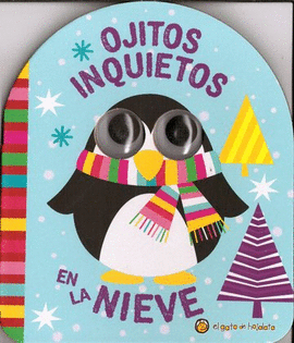 OJITOS INQUIETOS - EN LA NIEVE