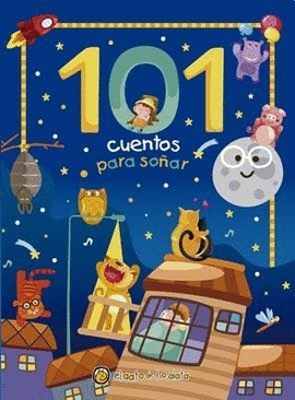 101 CUENTOS PARA SOÑAR