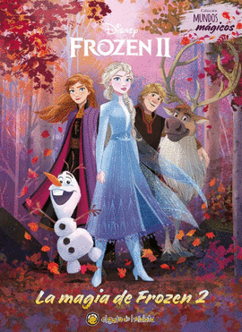 LA MAGIA DE FROZEN 2