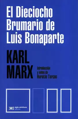 EL DIECIOCHO BRUMARIO DE LUIS BONAPARTE