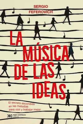 LA MÚSICA DE LAS IDEAS