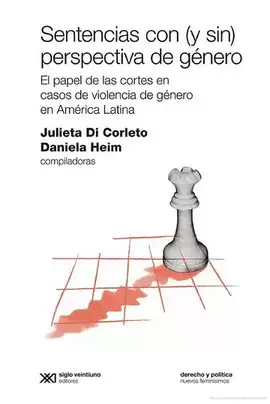 SENTENCIAS CON (Y SIN) PERSPECTIVA DE GÉNERO