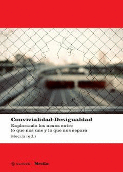CONVIVIALIDAD Y DESIGUALDAD