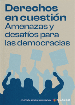 DERECHOS EN CUESTIÓN