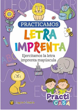 PRACTICAMOS LETRA IMPRENTA