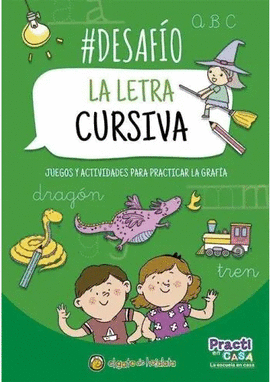 DESAFIO LA LETRA CURSIVA