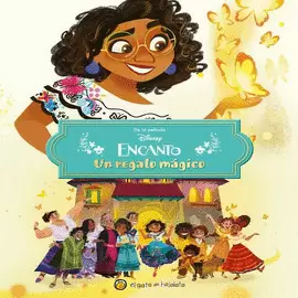 ENCANTO - REGALO MAGICO