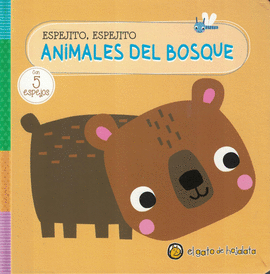 ANIMALES DEL BOSQUE - ESPEJITO, ESPEJITO