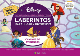 LABERINTOS ¡PARA JUGAR Y DIVERTIRSE!: CAMINOS DE AVENTURAS