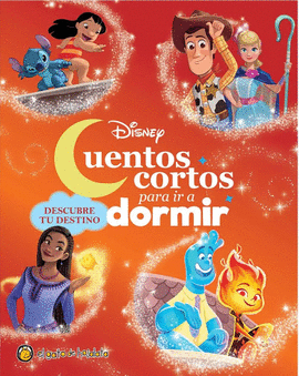 CUENTOS CORTOS PARA IR A DORMIR: DESCUBRE TU DESTINO