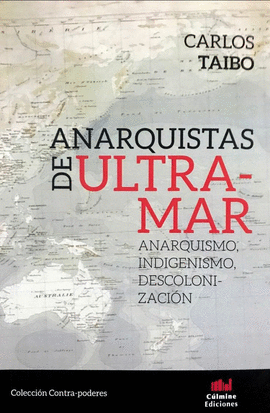ANARQUISTAS DE ULTRAMAR