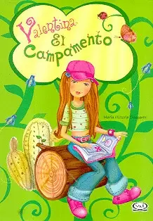 VALENTINA-EL CAMPAMENTO