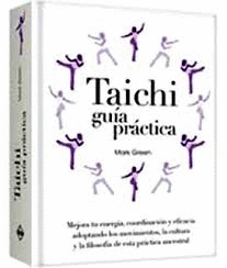 TAI CHI GUIA PRACTICA