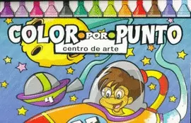 COLOR PUNTO POR PUNTO CENTRO DE ARTE