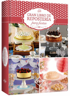 GRAN LIBRO DE REPOSTERIA PARA FIESTAS