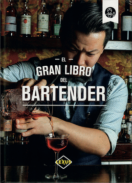 EL GRAN LIBRO DEL BARTENDER