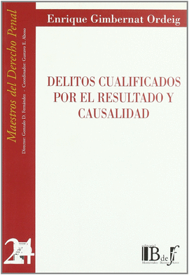DELITOS CUALIFICADOS POR EL RESULTADO Y CAUSALIDAD