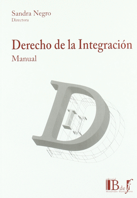 DERECHO DE LA INTEGRACIÓN