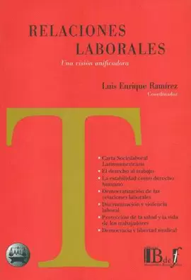 RELACIONES LABORALES. UNA VISIÓN UNIFICADORA