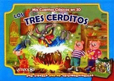 MIS CUENTOS CLASICOS EN 3D - LOS TRES CERDITOS (LIBROS POP-UP)