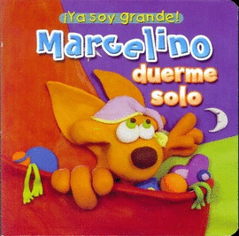 MARCELINO DUERME SOLO (COL. YA SOY GRANDE)