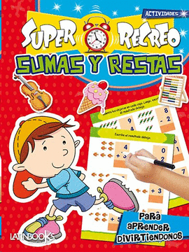 SUMAS Y RESTAS - SUPER RECREO ACTIVIDADES