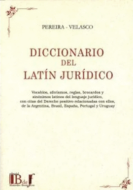 DICCIONARIO DEL LATIN JURIDICO