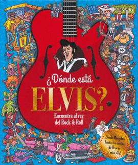 DONDE ESTA ELVIS