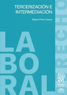 TERCERIZACION E INTERMEDIACION