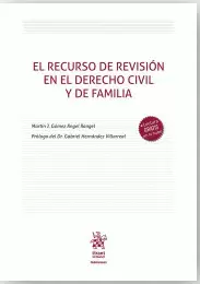 EL RECURSO DE REVISIÓN EN EL DERECHO CIVIL Y DE FAMILIA