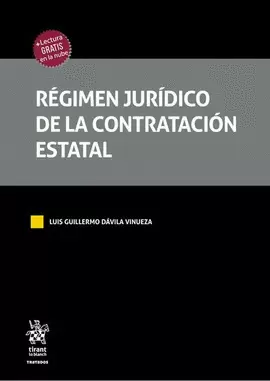 RÉGIMEN JURÍDICO DE LA CONTRATACIÓN ESTATAL