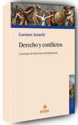 DERECHO Y CONFLICTOS LECCIONES DE DERECHO CONSTITUCIONAL