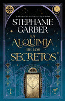LA ALQUIMIA DE LOS SECRETOS