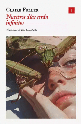NUESTROS DÍAS SERÁN INFINITOS