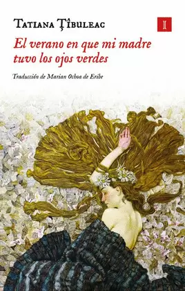VERANO EN QUE MI MADRE TUVO LOS OJOS VERDES