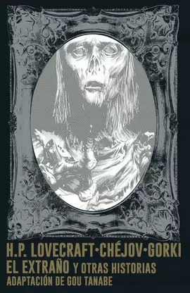 EL EXTRAÑO Y OTRAS HISTORIAS