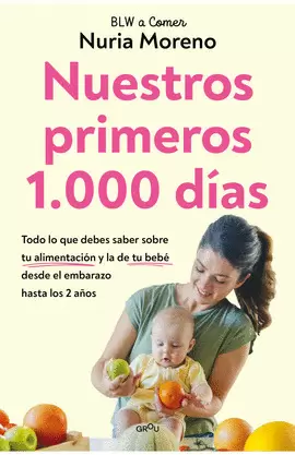 NUESTROS PRIMEROS 1.000 DÍAS